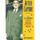 After Capone: The Life and World of Chicago Mob Boss Frank "The Enforcer" Nitti