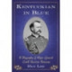 Kentuckian in Blue: A Biography of Major General Lovell Harrison Rousseau