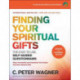 Finding Your Spiritual Gifts Questionnaire – The Easy–to–Use, Self–Guided Questionnaire: The Easy-to-Use, Self-Guided Questionnaire