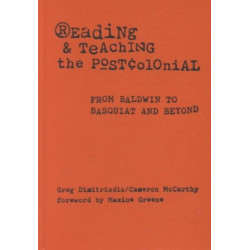 Reading and Teaching the Postcolonial: From Baldwin to Basquiat and Beyond