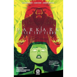 DARK ARK: AFTER THE FLOOD VOL. 1