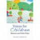 Voices for Children: Rhetoric and Public Policy