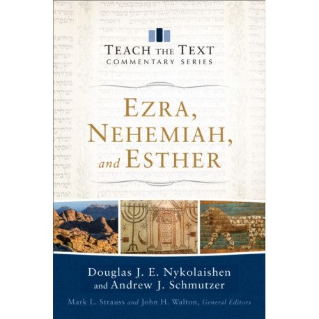 Ezra, Nehemiah, and Esther