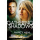 Gathering Shadows