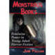Monstrous Bodies: Feminine Power in Young Adult Horror Fiction