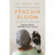 Penguin Bloom: The Odd Little Bird Who Saved a Family