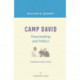 Camp David: Peacemaking and Politics
