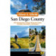 Afoot & Afield: San Diego County: 282 Spectacular Outings Along the Coast, Foothills, Mountains, and Desert