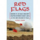 Red Flags: Memoir of an Iraqi Conscript Trapped Between Enemy Lines in the 2003 Invasion of Iraq