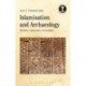 Islamization and Archaeology: Religion, Culture and New Materialism