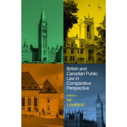 British and Canadian Public Law in Comparative Perspective