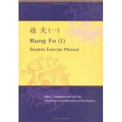 Kung Fu (I): Student Exercise Manual: Student Exercise Manual