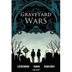 Graveyard Wars Vol 1