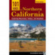 101 Hikes in Northern California: Exploring Mountains, Valleys, and Seashore