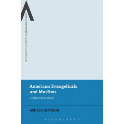 American Evangelicals: Conflicted on Islam