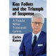 Ken Follett and the Triumph of Suspense: A Popular Writer Transcends Genres
