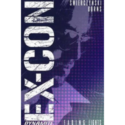 Ex-Con Volume 1: Fading Lights
