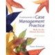 Fundamentals of Case Management Practice: Skills for the Human Services