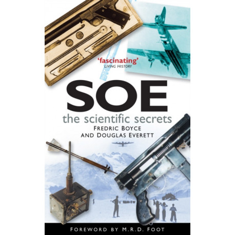 SOE: The Scientific Secrets