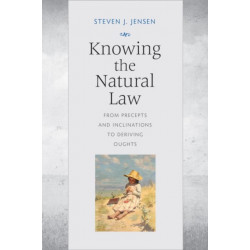 Knowing the Natural Law: From Precepts and Inclinations to Deriving Oughts
