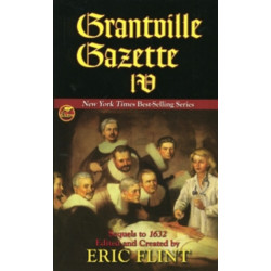 Grantville Gazette IV