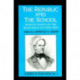 Republic and the School: Horace Mann on the Education of Free Men