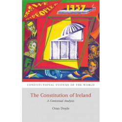 The Constitution of Ireland: A Contextual Analysis