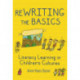 ReWRITING the Basics: Literacy Learning in Children's Cultures