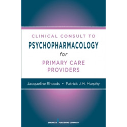 Nurses' Clinical Consult to Psychopharmacology