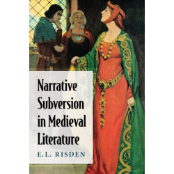 Narrative Subversion in Medieval Literature