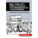 New York City Public Schools from Brownsville to Bloomberg: Community Control and Its Legacy