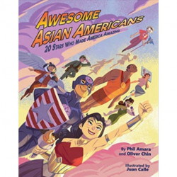 Awesome Asian Americans: 20 Stars Who Made America Amazing