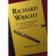 Richard Wright: An Annotated Bibliography of Criticism and Commentary, 1983-2003
