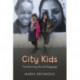 City Kids: Transforming Racial Baggage
