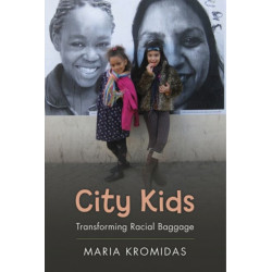 City Kids: Transforming Racial Baggage
