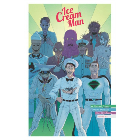 Ice Cream Man, Volume 6: Just Desserts