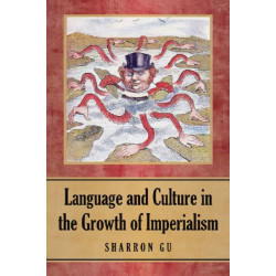 Language and Culture in the Growth of Imperialism