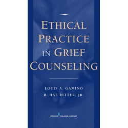 Ethical Practice in Grief Counseling