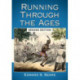 Running Through the Ages, 2d ed.