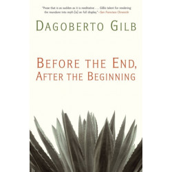 Before the End, After the Beginning: Stories