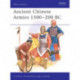 Ancient Chinese Armies 1500–200 BC