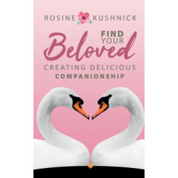 Find Your Beloved: Creating Delicious Companionship