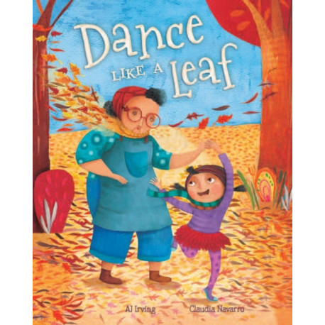 Dance Like a Leaf