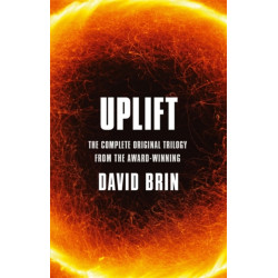 Uplift: The Complete Original Trilogy