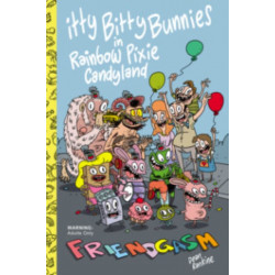 Itty Bitty Bunnies: Friendgasm