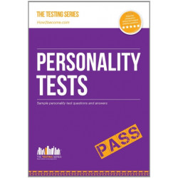 Personality Tests: 100s of Questions, Analysis and Explanations to Find Your Personality Traits and Suitable Job Roles