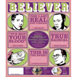 The Believer, Issue 110