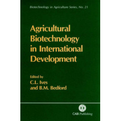 Agricultural Biotechnology in International Development