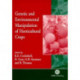 Genetic and Environmental Manipulation of Horticultural Crops