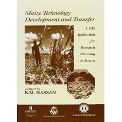 Maize Technology Development and Transfer: A GIS Application for Research in Planning in Kenya